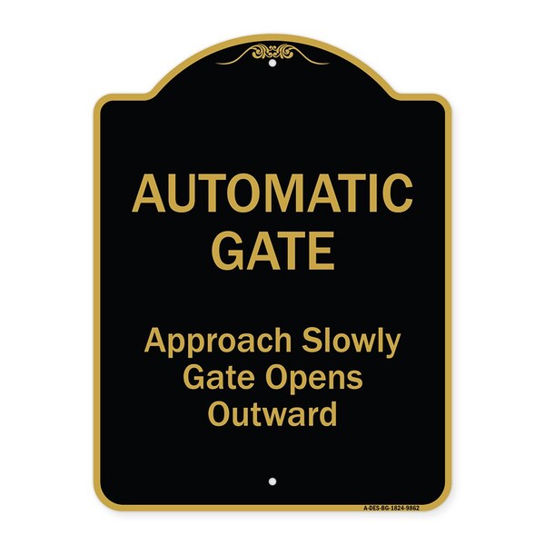 Designer Series-Automatic Gate Approach Slowly Gate Opens, 24" x 18", BG-1824-9862